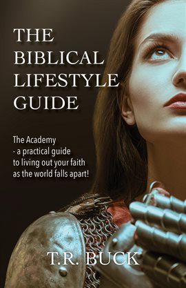 Cover image for The Biblical Lifestyle Guide
