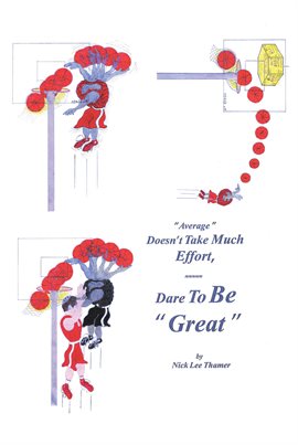 Cover image for Average Doesn't Take Much Effort, Dare to Be Great