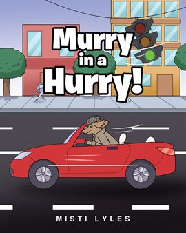 Imagen de portada para Murry in a Hurry!