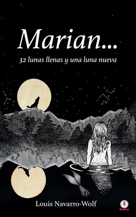 Cover image for Marian... 32 lunas llenas y una luna nueva