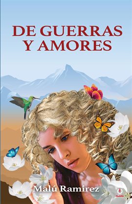 Imagen de portada para De guerras y amores