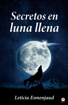 Cover image for Secretos en luna llena
