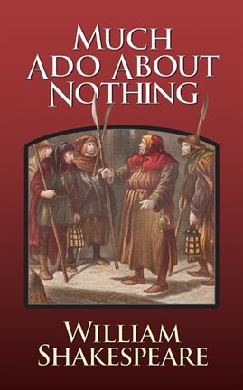 Cover image for Much Ado About Nothing
