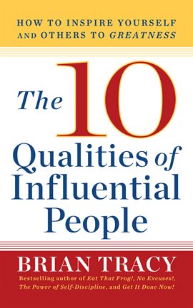 Cover image for The 10 Qualities of Influential People