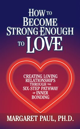 Cover image for How to Become Strong Enough to Love