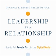 Imagen de portada para Leadership Is a Relationship