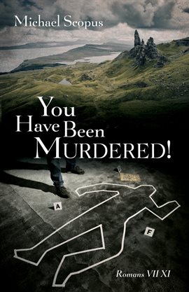Cover image for You Have Been Murdered!