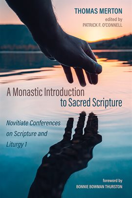 Cover image for A Monastic Introduction to Sacred Scripture