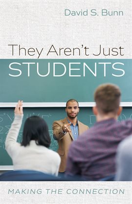 Imagen de portada para They Aren't Just Students