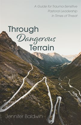 Imagen de portada para Through Dangerous Terrain