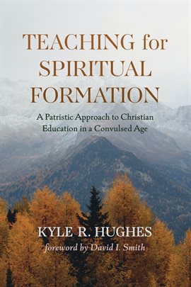 Cover image for Teaching for Spiritual Formation