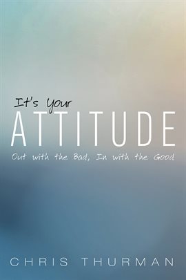 Cover image for It's Your Attitude