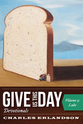 Cover image for Give Us This Day Devotionals, Volume 3