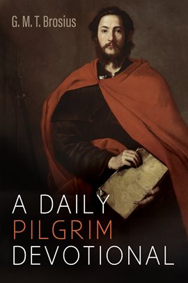 Cover image for A Daily Pilgrim Devotional