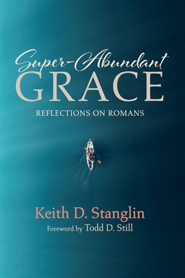 Cover image for Super-Abundant Grace