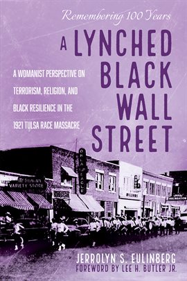 Cover image for A Lynched Black Wall Street