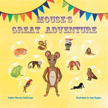 Cover image for Mouse's Great Adventure