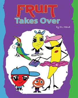 Cover image for Fruit Takes Over