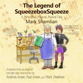 Cover image for The Legend of SqueezeboxSqueeze
