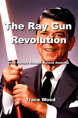 Cover image for The Ray Gun Revolution