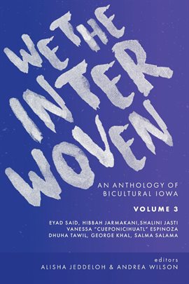 Imagen de portada para We the Interwoven, Volume 3