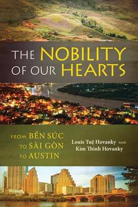 Cover image for The Nobility of Our Hearts