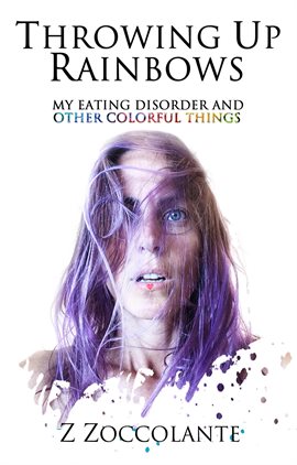 Cover image for Throwing Up Rainbows