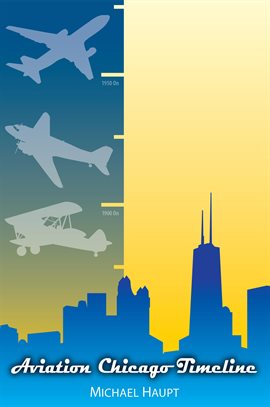 Imagen de portada para Aviation Chicago Timeline