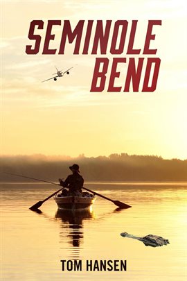 Imagen de portada para Seminole Bend