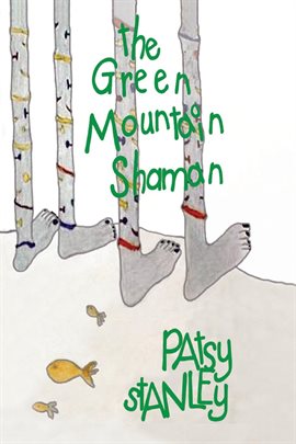 Cover image for The Green Mountain Shaman
