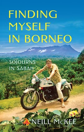 Cover image for Finding Myself in Borneo