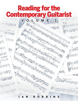 Cover image for Reading for the Contemporary Guitarist, Volume 1
