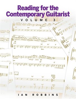 Cover image for Reading for the Contemporary Guitarist Volume 3