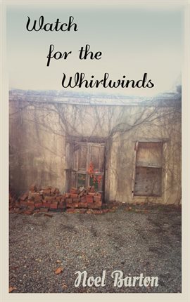 Cover image for Watch for the Whirlwinds