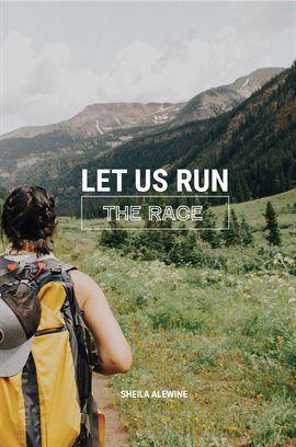 Cover image for Let Us Run The Race