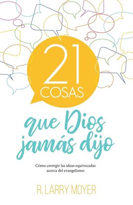 Imagen de portada para 21 cosas que Dios jamás dijo