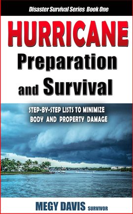 Imagen de portada para Hurricane Preparedness and Survival