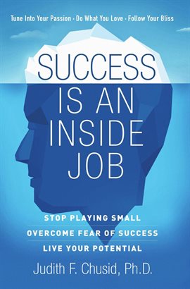 Cover image for Success Is an Inside Job