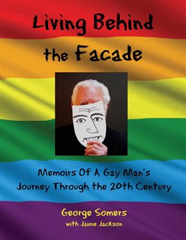 Cover image for Living Behind the Façade