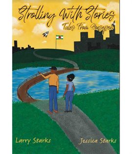 Cover image for Strolling With Stories, Tales From Horsepen