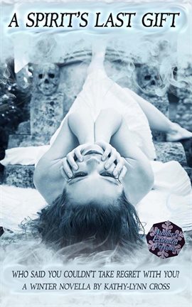 Imagen de portada para A Spirit's Last Gift
