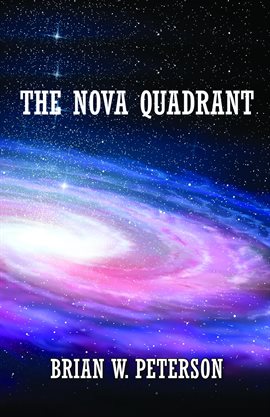 Cover image for The Nova Quadrant