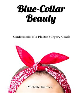 Cover image for Blue-Collar Beauty