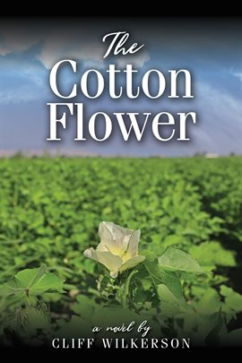 Cover image for The Cotton Flower