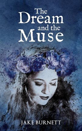 Cover image for The Dream and the Muse