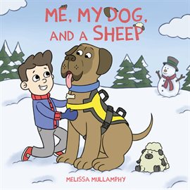 Imagen de portada para Me, My Dog, and a Sheep