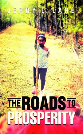 Imagen de portada para THE ROADS TO PROSPERITY