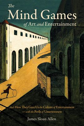 Imagen de portada para The Mind Games of Art and Entertainment