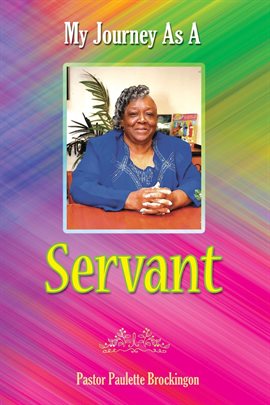 Cover image for My Journey as a Servant