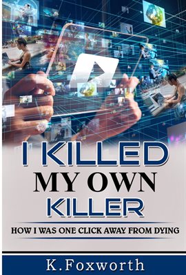 Cover image for I Killed My Own Killer